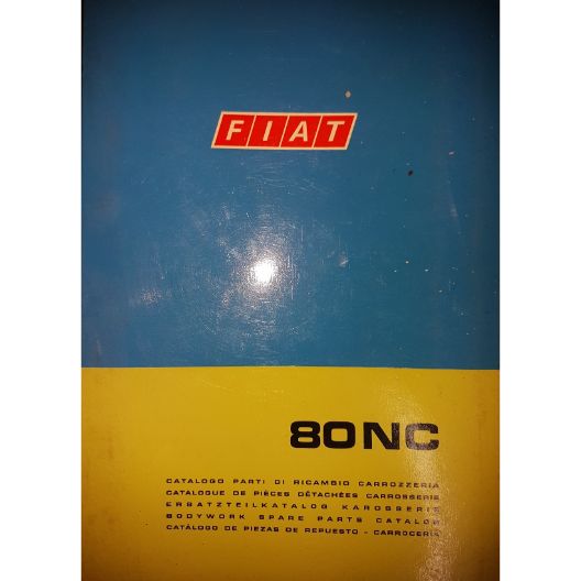 Fiat 80NC Bodywork Parts Catalogue (Part Number: Fiat_80NC_Bodywork_Parts_Catalogue) - Call South Burnett Tractor Parts on 07 4164 2000