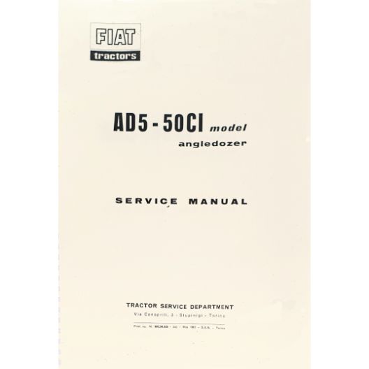 MANUAL SERVICE FIAT 50CI - AD5 (Part Number: MANWSFIATAD5) - Call South Burnett Tractor Parts on 07 4164 2000