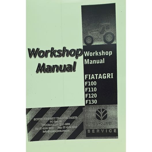 MANUAL WORKSHOP FIAT F100-F130 (Part Number: MANWSFIATF100-F130) - Call South Burnett Tractor Parts on 07 4164 2000